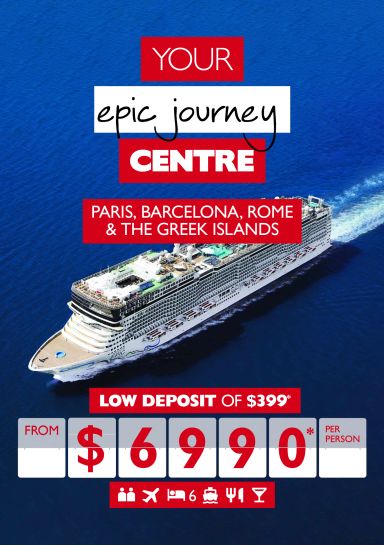 Your epic journey centre - Paris, Barcelona, Rome & The Greek Islands. Low deposit of $399* from $6,990* per person. Cruise ship on dark blue water