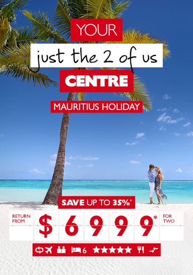 Your just the 2 of us centre - Mauritius Holiday. Save up to 35%* return from $6,999* for two. Couple on a tropical beach